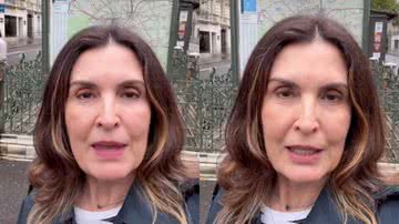 Fátima Bernardes falou sobre os batedores de carteira em Paris - Reprodução/Instagram