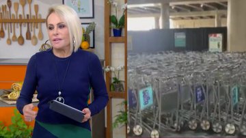 Ana Maria Braga expõe descaso em aeroporto e se revolta no ‘Mais Você’: ‘Desânimo’ - Reprodução/ TV Globo