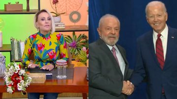 Ana Maria Braga, Lula e Joe Biden - Reprodução/Globo