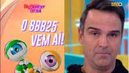 Como será a nova edição do Big Brother Brasil? - Reprodução /  Instagram