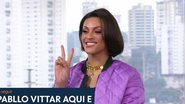 Pabllo Vittar - Reprodução/Globoplay