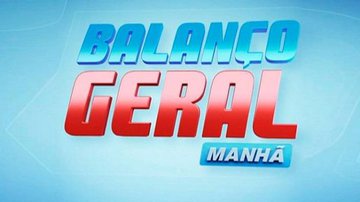 Balanço Geral Manhã - Reprodução/Record TV