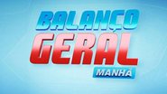 Balanço Geral Manhã - Reprodução/Record TV