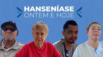 Hanseníase: estigmatização histórica da doença é tema de novo documentário - Divulgação