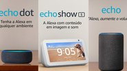 Conheça Alexa, a inteligência artificial da Amazon que promete te ajudar com as festas de fim de ano! - Reprodução/Amazon