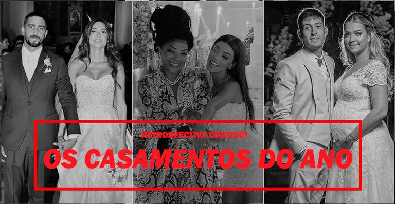 Retrospectiva 2019: Os casamentos mais marcantes e luxuosos - Divulgação