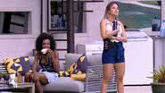 BBB20: Sisters comentam tranquilidade na casa e Thelma propõe pool party - Reprodução/TV Globo