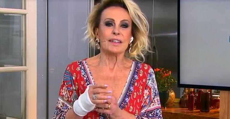 Ana Maria Braga passa por cirurgia na mão - Reprodução/Globo