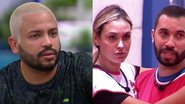 Durante a conversa, o rapper revelou não gostar da amizade dos brothers e outros concordaram; saiba quem! - Reprodução/TV Globo