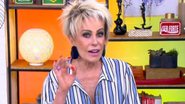 Ousada, Ana Maria Braga dá conselho picante para fãs e web vai à loucura com atrevimento: "Alguém que te faça quebrar a cama" - Reprodução/Gshow