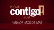 PRÊMIO CONTIGO! 2021: Melhor ator de série - Divulgação