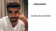 Caio Castro some das redes sociais - Reprodução/Instagram