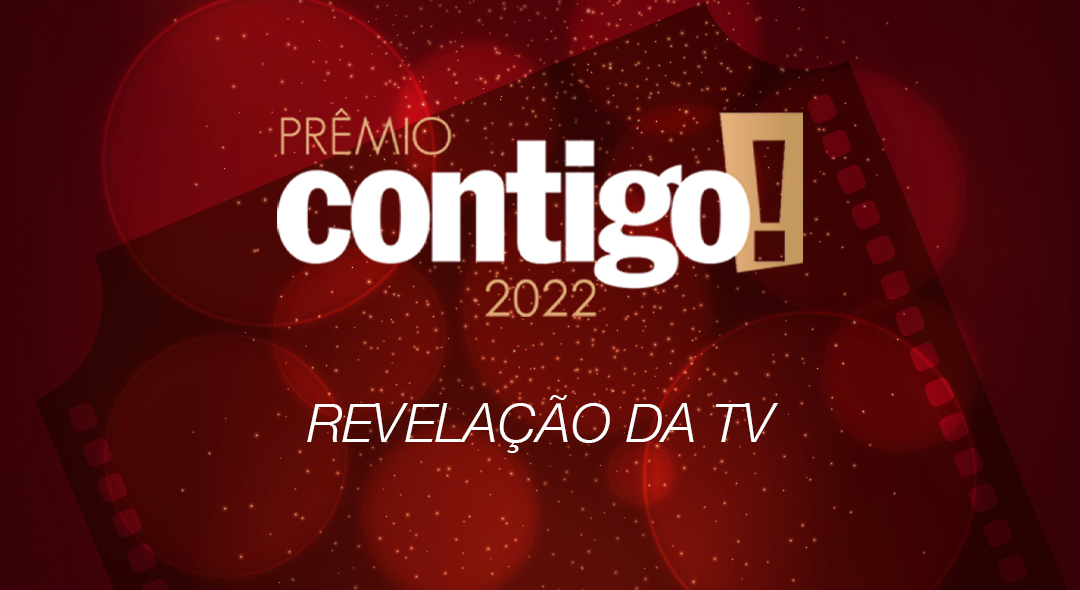 PRÊMIO CONTIGO! 2022: Revelação da TV
