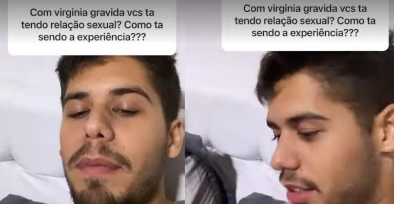 Na lata, Zé Felipe expõe vida sexual com Virgínia durante a gravidez da influencer: ‘Dá um medinho’