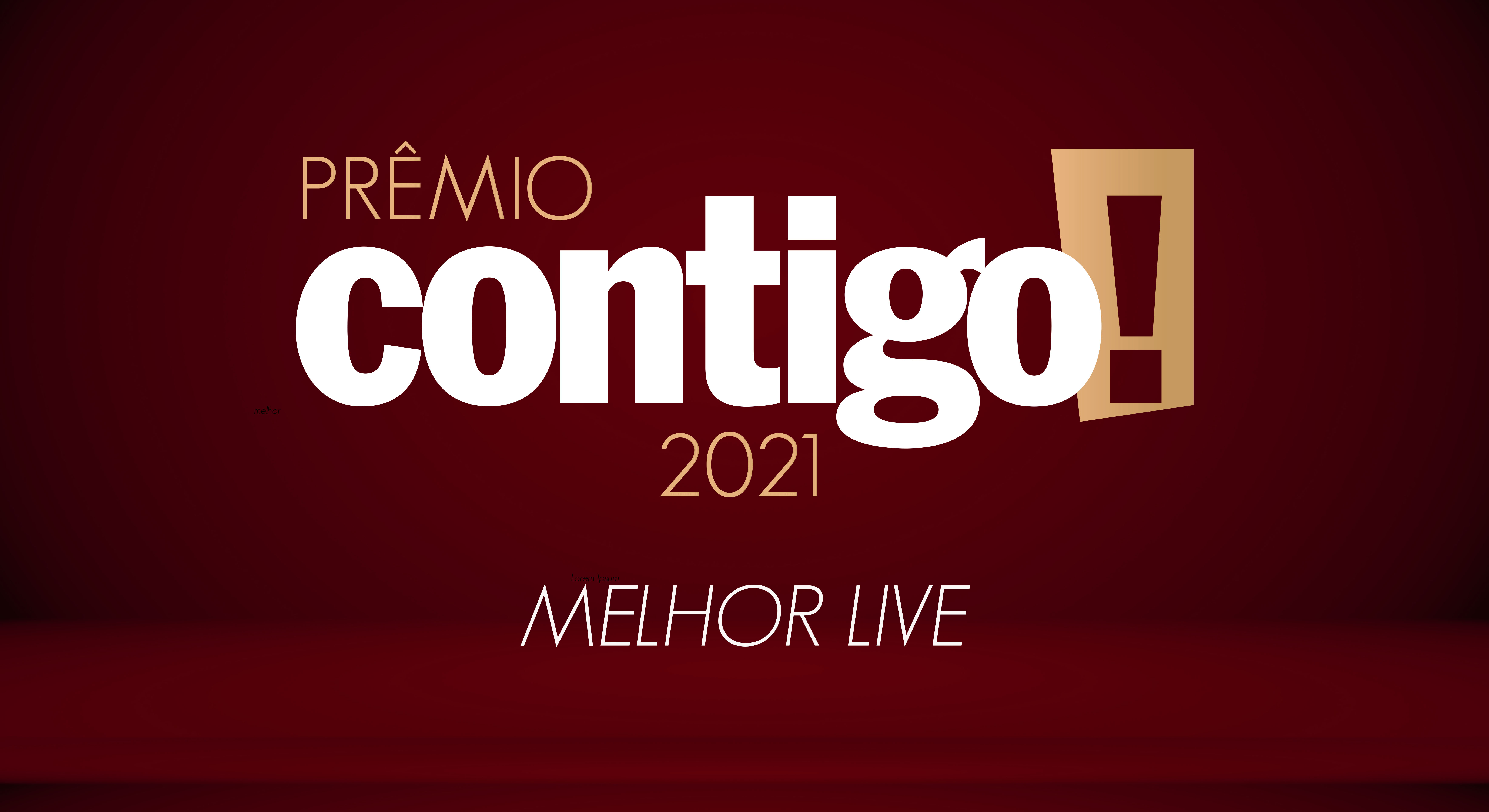 PRÊMIO CONTIGO! 2021: Melhor live